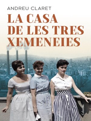 cover image of La Casa de les Tres Xemeneies